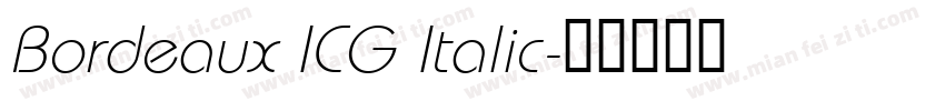 Bordeaux ICG Italic字体转换